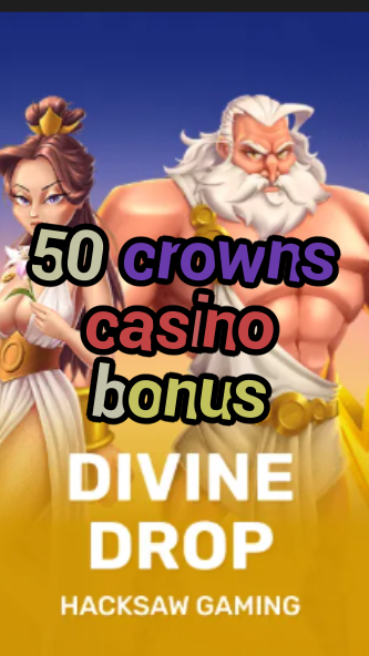 50 crowns casino bonus-fqqjrm9vrme7zzjgfjql.com